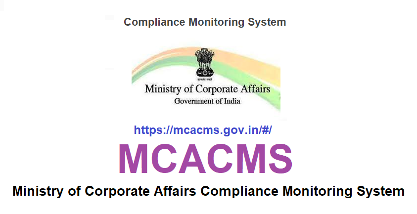 Ministry of Corporate Affairs Compliance Monitoring System (MCACMS)